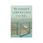 Ficha técnica e caractérísticas do produto Livro - Schmidt Libertado