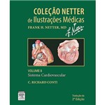 Ficha técnica e caractérísticas do produto Livro - Sistema Cardiovascular - Coleção Netter de Ilustrações Médicas - Vol. 8