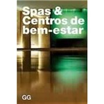 Ficha técnica e caractérísticas do produto Livro - Spas & Centros de Bem-Estar