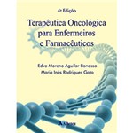 Ficha técnica e caractérísticas do produto Livro - Terapêutica Oncológica para Enfermeiros e Farmacêuticos