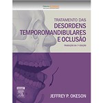 Ficha técnica e caractérísticas do produto Livro - Tratamento das Desordens Temporomandibulares e Oclusão