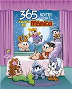 Ficha técnica e caractérísticas do produto Livro - Turma da Mônica - 365 Noites
