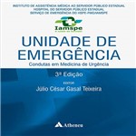 Ficha técnica e caractérísticas do produto Livro - Unidade de Emergência: Condutas em Medicina de Urgência