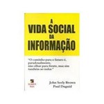 Ficha técnica e caractérísticas do produto Livro - Vida Social da Informação, a