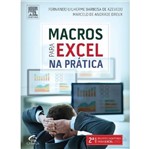 Ficha técnica e caractérísticas do produto Macros para Excel na Pratica - Elsevier