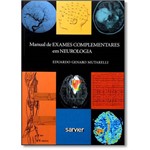 Ficha técnica e caractérísticas do produto Manual de Exames Complementares em Neurologia