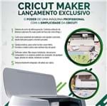 Ficha técnica e caractérísticas do produto Máquina de Corte Cricut Maker