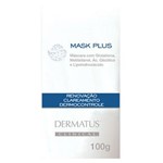 Ficha técnica e caractérísticas do produto Máscara Facial Dermatus Mask Plus 100g - 100G