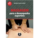 Ficha técnica e caractérísticas do produto Massagem para o Desempenho Esportivo - Artmed