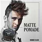 Ficha técnica e caractérísticas do produto Matte Pomade - 150gr - Johnnie Black