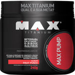 Ficha técnica e caractérísticas do produto Max Pump 240g Fruit Punch Max Titanium