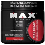 Ficha técnica e caractérísticas do produto Max Pump (240g) - Max Titanium Fruit Punch