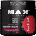 Ficha técnica e caractérísticas do produto Max Pump (240g) Max Titanium