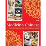 Ficha técnica e caractérísticas do produto Medicina Chinesa - a Tradição Oriental que Cura Diversos Males