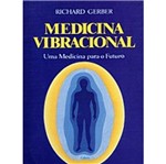 Medicina Vibracional - Cultrix