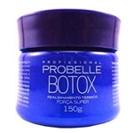 Ficha técnica e caractérísticas do produto Mega Botox Realinhamento Térmico Força Super Probelle - Tratamento 150g