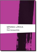 Ficha técnica e caractérísticas do produto Mínima Lírica - Companhia das Letras