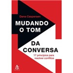 Ficha técnica e caractérísticas do produto Mudando o Tom da Conversa - Sextante