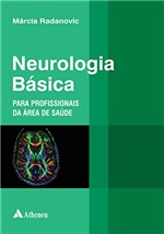 Ficha técnica e caractérísticas do produto Neurologia Básica para Profissionais da Área de Saúde