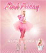 Ficha técnica e caractérísticas do produto Nicki Minaj Pink Friday Eau de Parfum 50ml