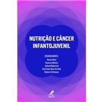 Nutrição e Câncer Infantojuvenil