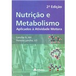 Ficha técnica e caractérísticas do produto Nutricao e Metabolismo - 02ed/12