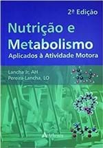 Ficha técnica e caractérísticas do produto Nutrição e Metabolismo