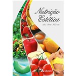 Ficha técnica e caractérísticas do produto Nutrição Estética