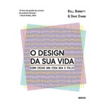Ficha técnica e caractérísticas do produto O Design da Sua Vida - 1ª Ed.