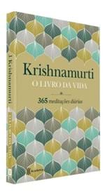 Ficha técnica e caractérísticas do produto O Livro da Vida - 365 Meditações Diárias - Krishnamurti,jiddu - Ed. P...