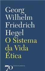 Ficha técnica e caractérísticas do produto O Sistema da Vida Ética - Almedina
