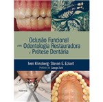 Ficha técnica e caractérísticas do produto Oclusao Funcional em Odontologia Restauradora e Protese Dentaria - Elsevier