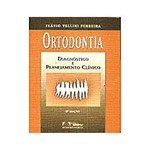 Ficha técnica e caractérísticas do produto Ortodontia Diagnóstico e Planejamento Clinico