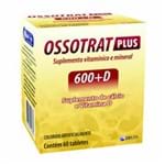 Ficha técnica e caractérísticas do produto Ossotrat Plus 600mg + D 60 Comprimidos Revestidos