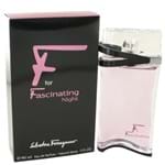 Ficha técnica e caractérísticas do produto Perfume Feminino For Fascinating Night Salvatore Ferragamo 90 Ml Eau de Parfum