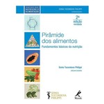 Ficha técnica e caractérísticas do produto Pirâmide dos Alimentos - Fundamentos Básicos da Nutrição