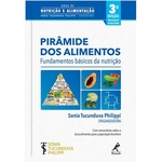 Ficha técnica e caractérísticas do produto Piramide Dos Alimentos: Fundamentos Basicos Da Nutricao
