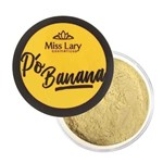 Ficha técnica e caractérísticas do produto Pó Banana Miss Lary - ML 803