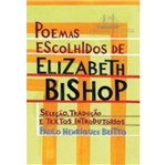Ficha técnica e caractérísticas do produto Poemas Escolhidos de Elizabeth Bishop - Cia das Letras