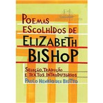 Ficha técnica e caractérísticas do produto Poemas Escolhidos de Elizabeth Bishop
