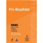 Ficha técnica e caractérísticas do produto Pre Hospitalar - Grau - Manole