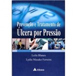 Ficha técnica e caractérísticas do produto Prevencao e Tratamento de Ulcera por Pressao - Atheneu