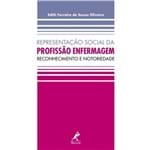 Ficha técnica e caractérísticas do produto Representação Social da Profissão Enfermagem