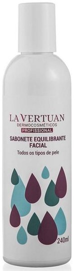 Sabonete Líquido Equilibrante Facial 240ml - La Vertuan