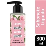 Sabonete Líquido Love Beauty Planet Mãos e Corpo Manteiga de Murumuru Rosas 300ml - Love Beauty And Planet