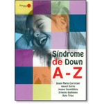Ficha técnica e caractérísticas do produto Síndrome de Down - a - Z