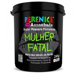 Ficha técnica e caractérísticas do produto Super Máscara Hidratante Mulher Fatal 245gr - Berenice Assanhada
