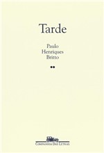 Ficha técnica e caractérísticas do produto Tarde - Companhia das Letras