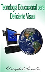 Ficha técnica e caractérísticas do produto Tecnologia Educacional para Deficiente Visual