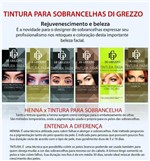 Ficha técnica e caractérísticas do produto Tintura para Sobrancelhas DI Grezzo 15g Gratis Emulsão 30ml